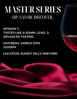 Taste Like a Sommelier, Level 3: Advanced Tasting (12:00pm)